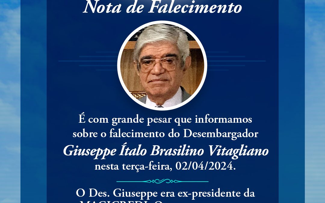 Nota de Falecimento – Desembargador Giuseppe Ítalo Brasilino Vitagliano
