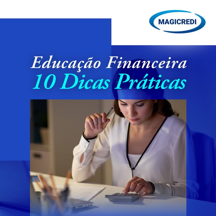 Educação Financeira – 10 Dicas Práticas