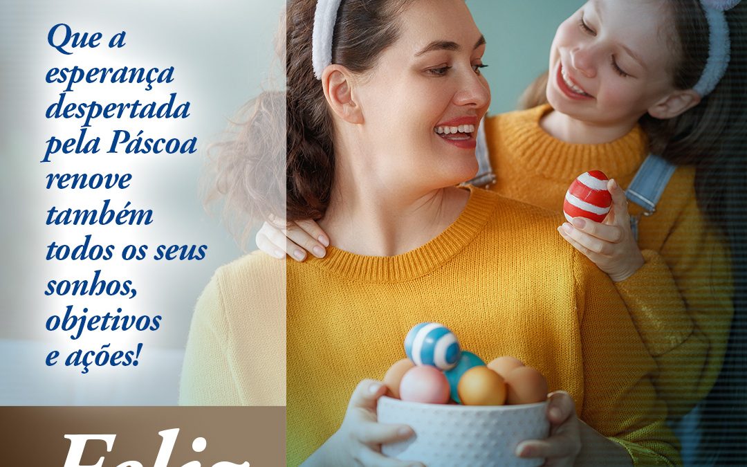 Feliz Páscoa!
