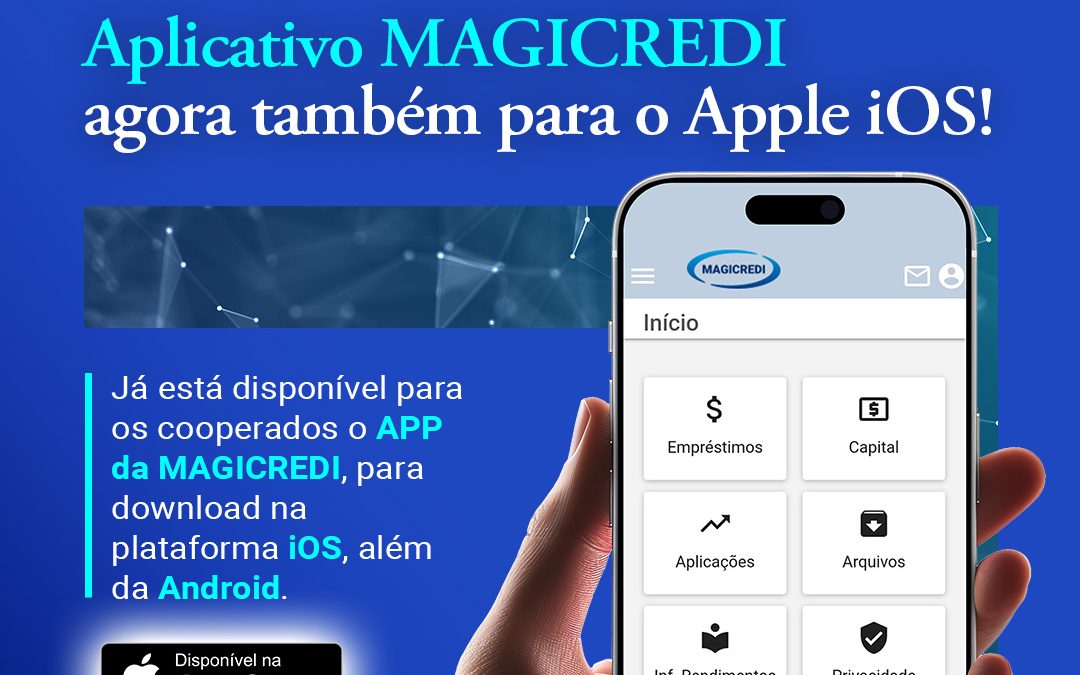 Aplicativo MAGICREDI agora também para o Apple iOS!